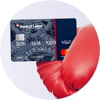 Punching Glove holding Bank of Labor MasterCard